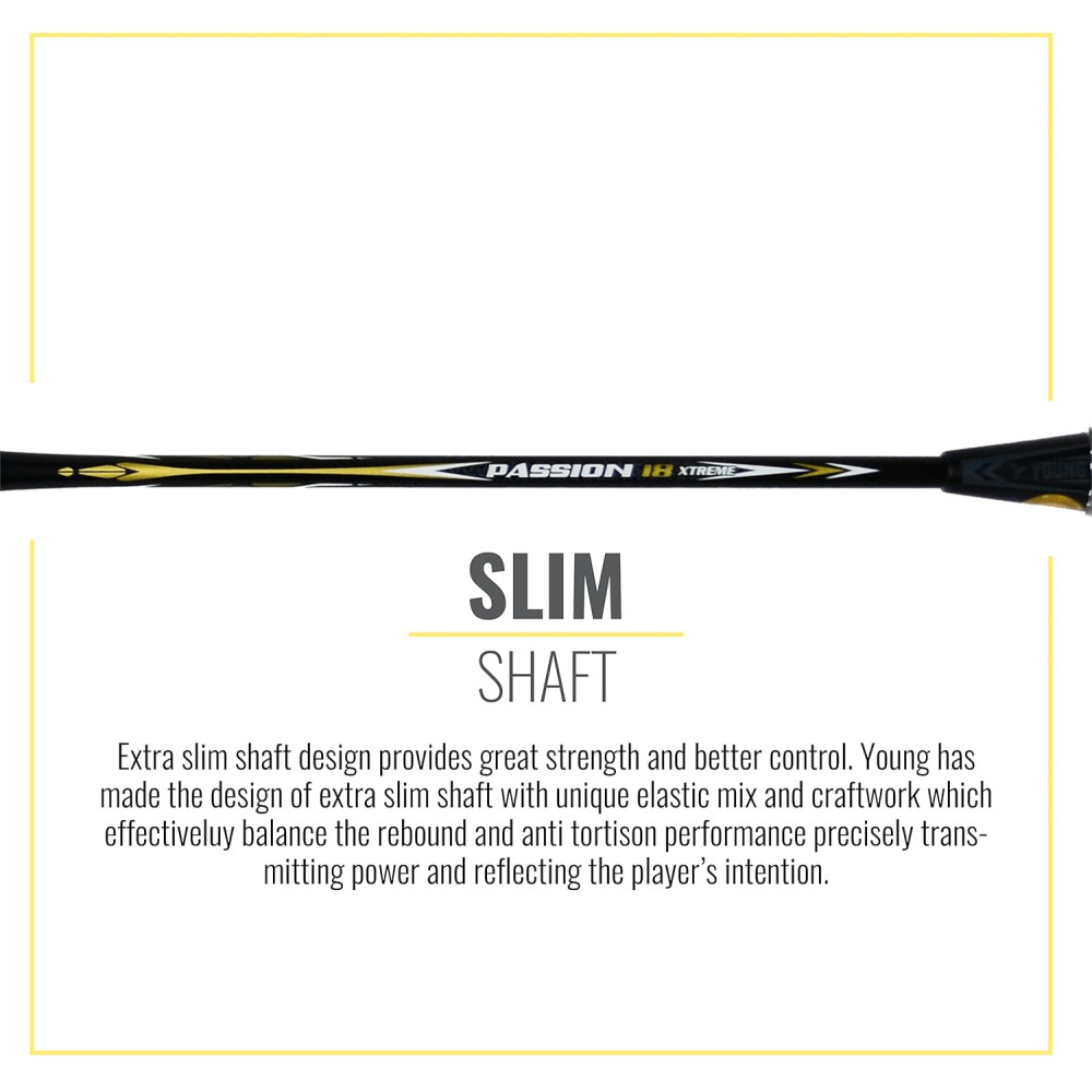 Young Passion 18 Xtreme (High Modulus Graphite, 30 LBS) Unstrung Badminton Racquet with Full Cover (Black Gold) Young Passion 18 Xtreme (High Modulus Graphite, 30 LBS) Unstrung Badminton Racquet with Full Cover (Black Gold)